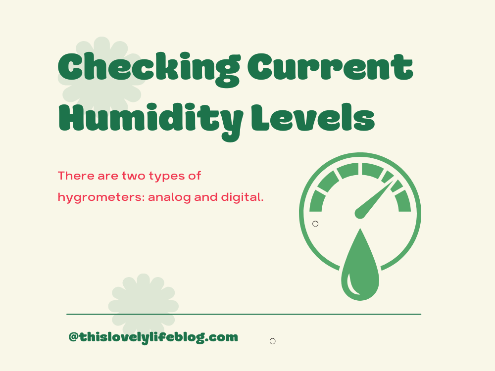 Checking Current Humidity Levels
